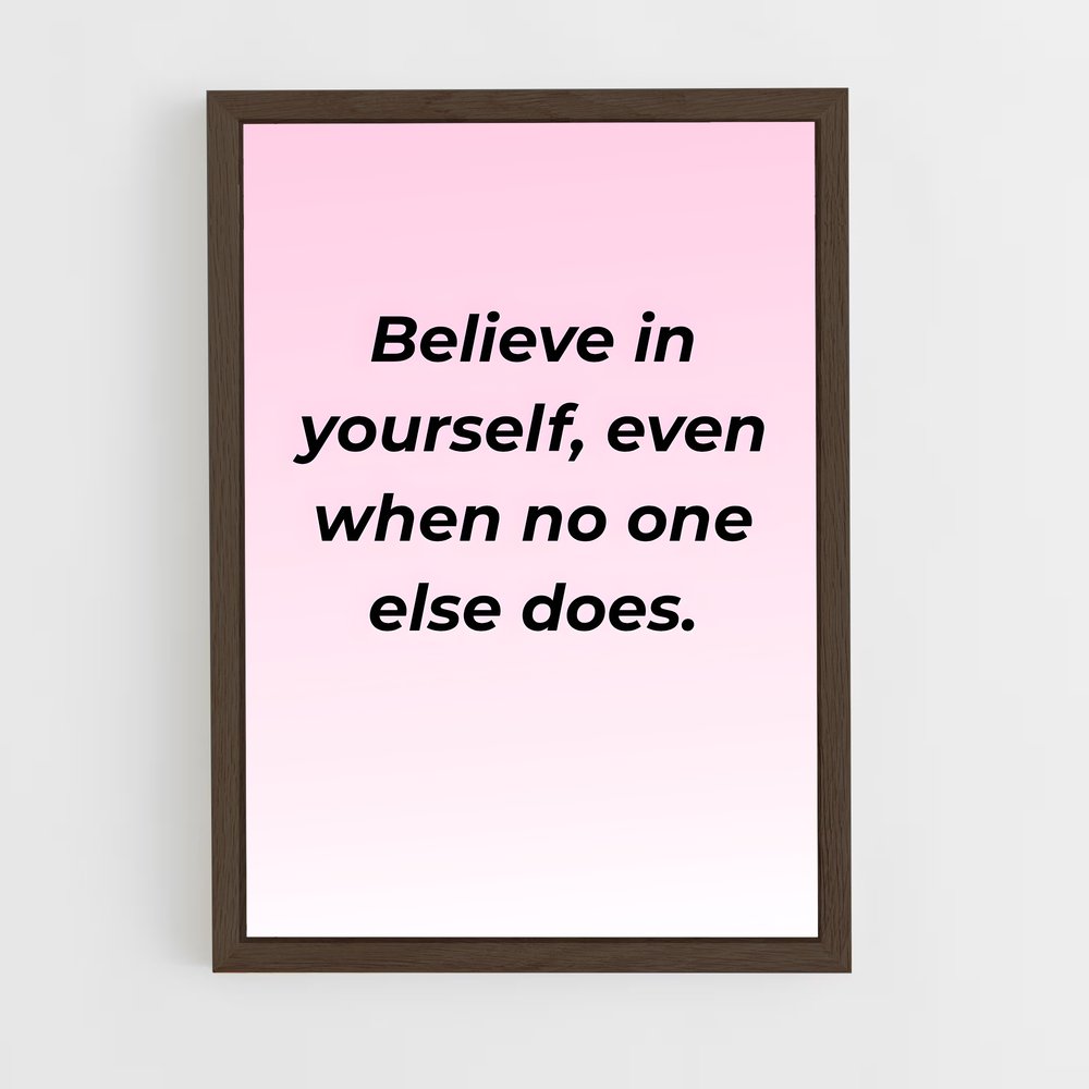 ap-believe in yourself-2 cadre Bois foncé