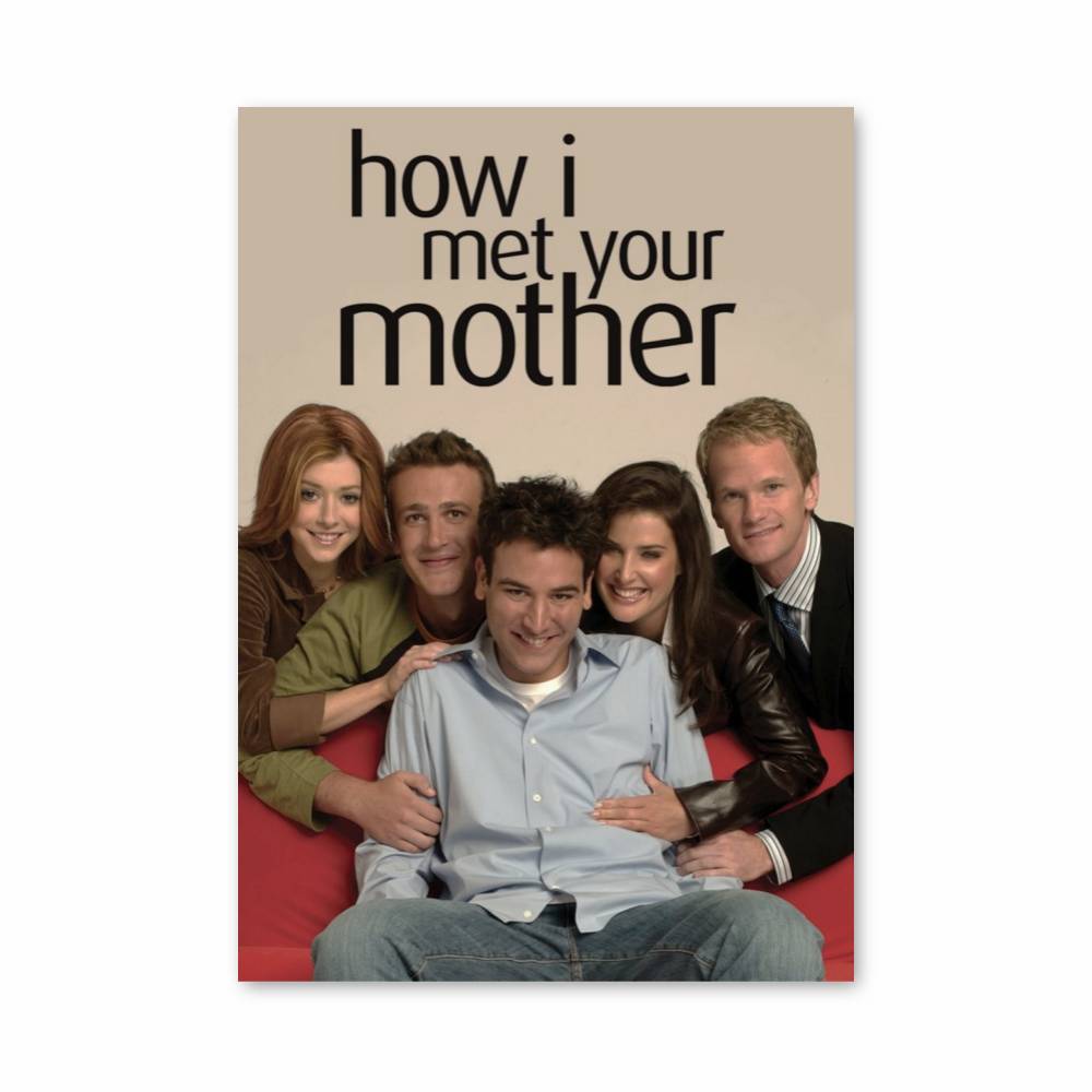 Poster How I Met Your Mother Cast