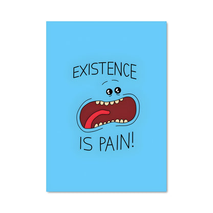 Poster Existence est Douleur