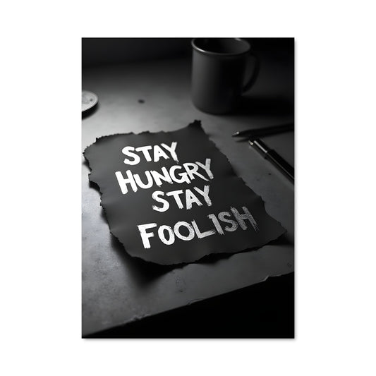 Poster Stay hungry stay foolish 27007