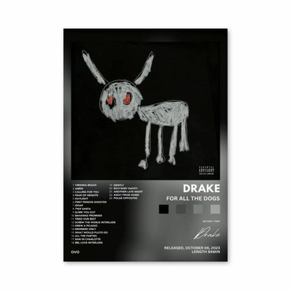 Póster Drake para todos los perros