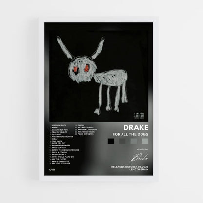 Póster Drake para todos los perros